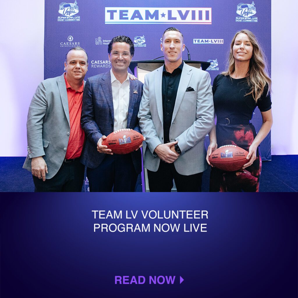 TEAM LV VOLUNTEER PROGRAM NOW LIVE Las Vegas Super Bowl Host Committee